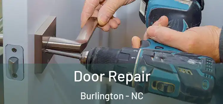 Door Repair Burlington - NC