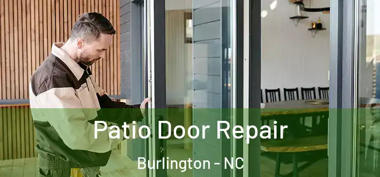 Patio Door Repair Burlington - NC