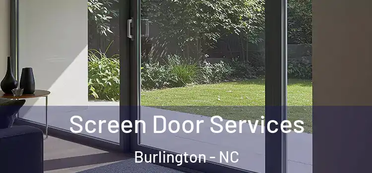 Screen Door Services Burlington - NC