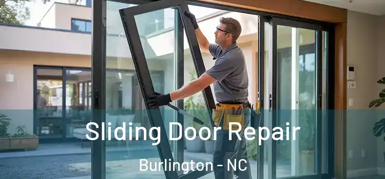 Sliding Door Repair Burlington - NC